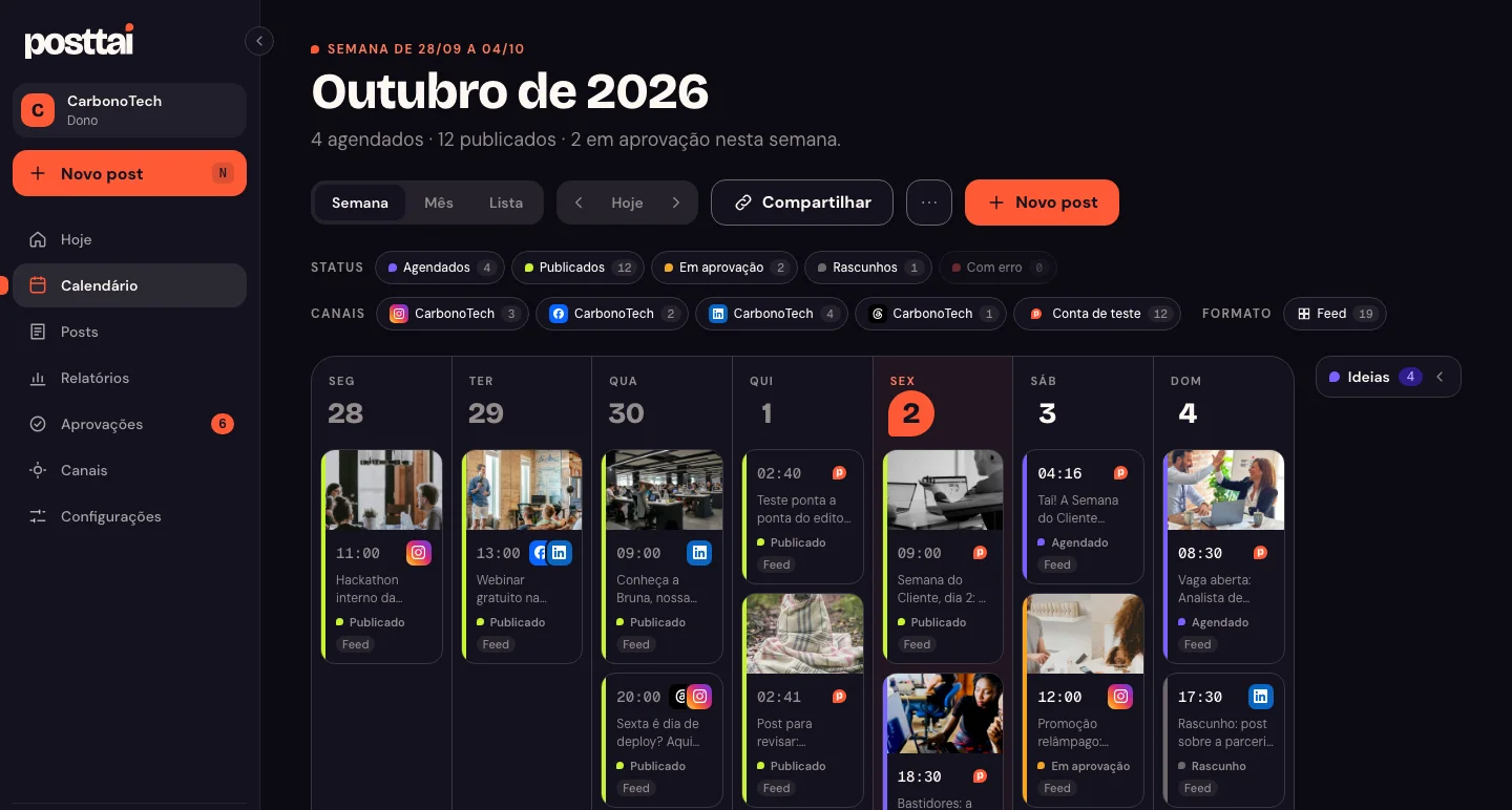 Calendário do Posttai com a semana de posts, filtros por status e canal, e o painel de ideias